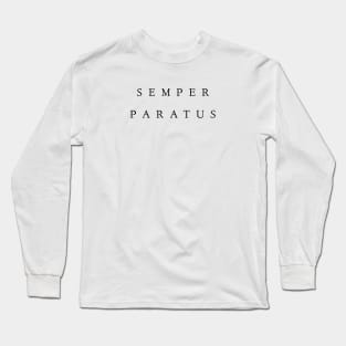 Semper paratus Long Sleeve T-Shirt